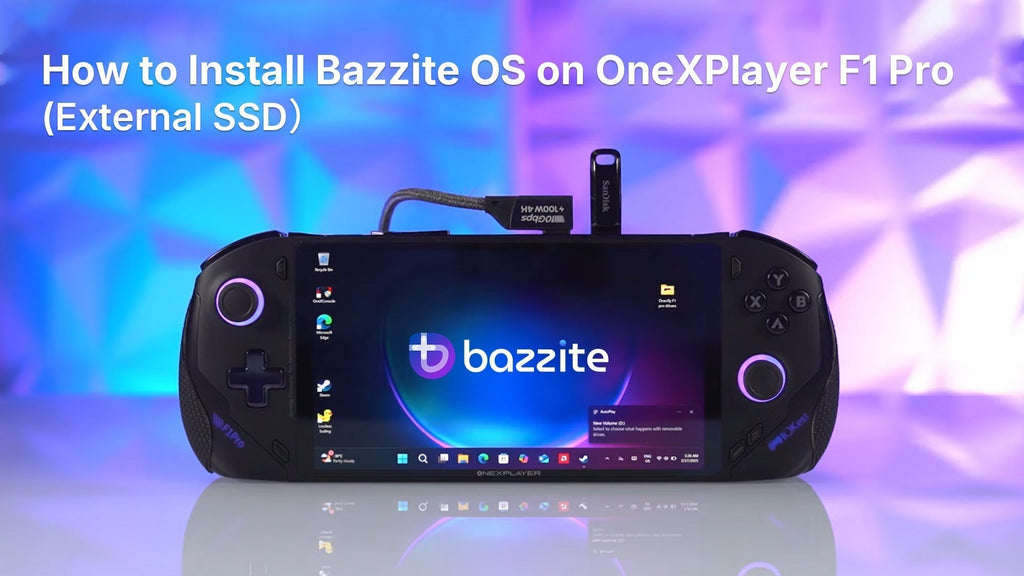 How to Install Bazzite OS on OneXPlayer F1 Pro (External SSD)